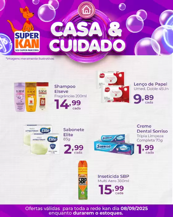 Catálogo Super Kan em Alto Longá |  Casa & Cuidado | 2025-09-08T00:00:00.000Z - 2025-09-08T00:00:00.000Z