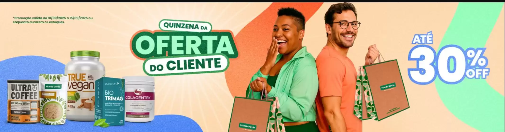 Quinzena da oferta do cliente !