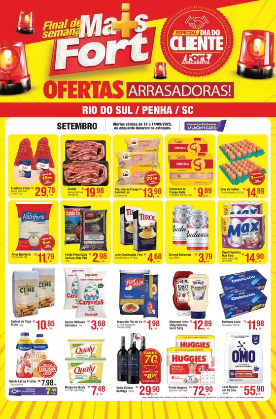 Catálogo Fort Atacadista em Itajaí | SC Fort Fim de Semana 12 a 14 SET 25 Rio do Sul Penha | 2025-09-12T00:00:00.000Z - 2025-09-14T00:00:00.000Z