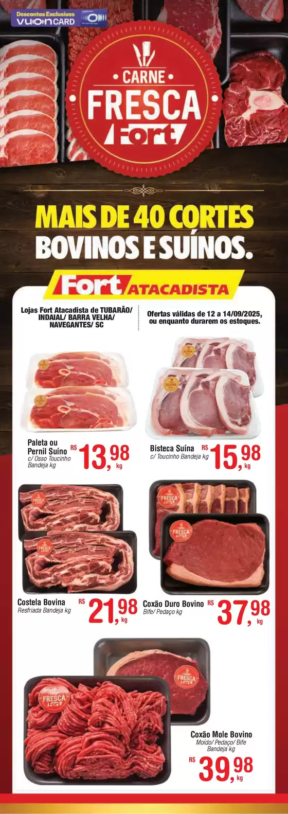 Catálogo Fort Atacadista em Itajaí | SC Fort Carne Fresca 12 a 14 SET 25 Especiais | 2025-09-12T00:00:00.000Z - 2025-09-14T00:00:00.000Z