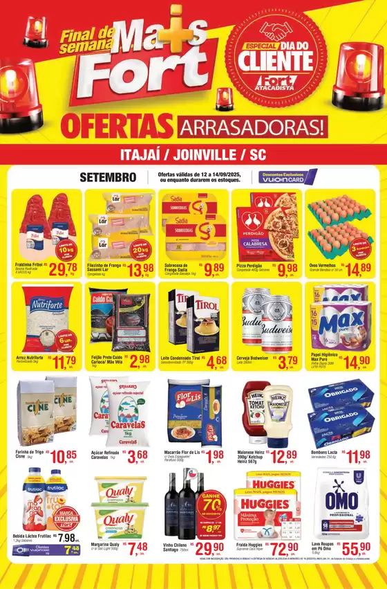 Catálogo Fort Atacadista em Itajaí | SC Fort Fim de Semana 12 a 14 SET 25 Itajai Joinville | 2025-09-12T00:00:00.000Z - 2025-09-14T00:00:00.000Z
