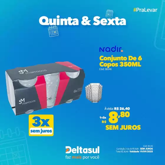 Catálogo Deltasul em Barra do Piraí | Melhores ofertas para compradores econômicos | 2025-09-19T00:00:00.000Z - 2025-09-19T00:00:00.000Z
