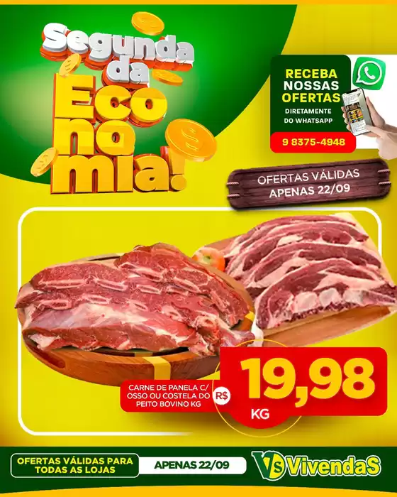 Catálogo Vivendas Supermercado em Paranavaí | Segunda Da Economia | 2025-09-22T00:00:00.000Z - 2025-09-22T00:00:00.000Z