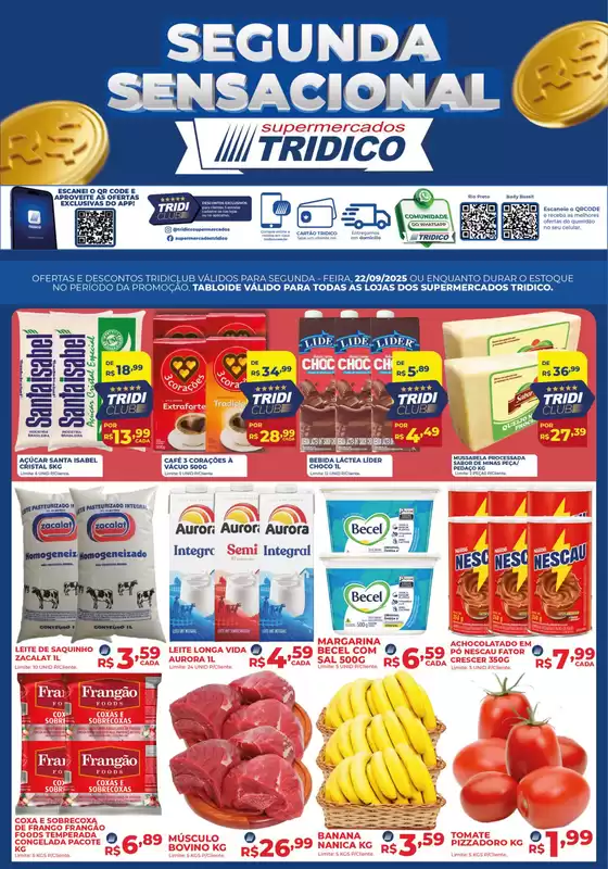 Catálogo Supermercados Tridico em Ciríaco | Segunda Sensacional | 2025-09-22T00:00:00.000Z - 2025-09-22T00:00:00.000Z