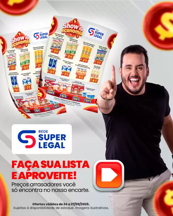 Catálogo Rede Super Legal de Supermercados em Belo Horizonte | Show De Economia | 2025-09-24T00:00:00.000Z - 2025-09-27T00:00:00.000Z