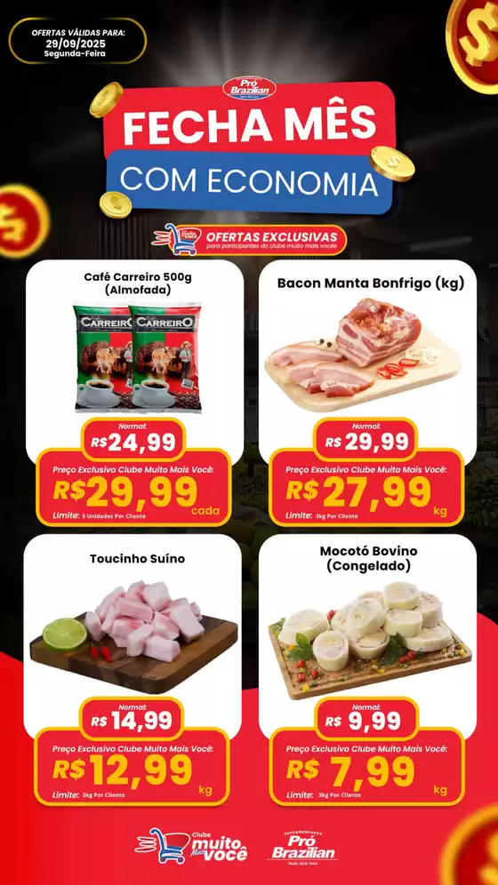 Catálogo Supermercados Pró Brazilian em Itabira | Fecha Mês Com Economia  | 2025-09-29T00:00:00.000Z - 2025-09-29T00:00:00.000Z