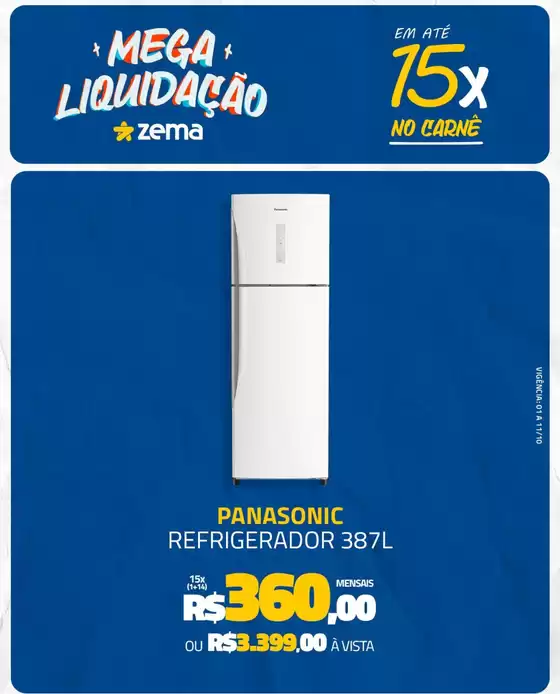 Catálogo Zema em Valinhos | Melhores ofertas para todos os clientes | 2025-10-02T00:00:00.000Z - 2025-10-11T00:00:00.000Z