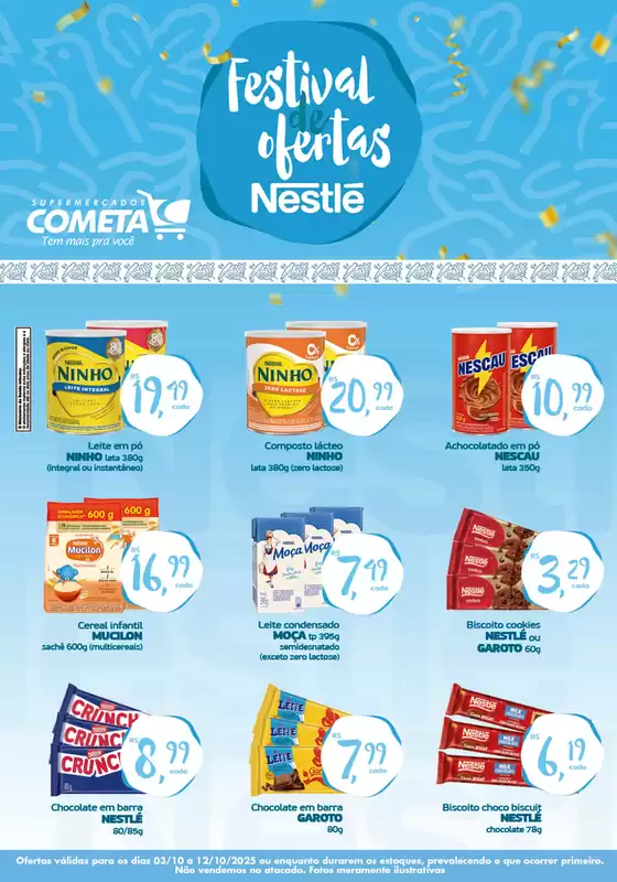 Catálogo Cometa Supermercados em Lagoa da Prata | Festival De Ofertas Nestlé  | 2025-10-06T00:00:00.000Z - 2025-10-12T00:00:00.000Z