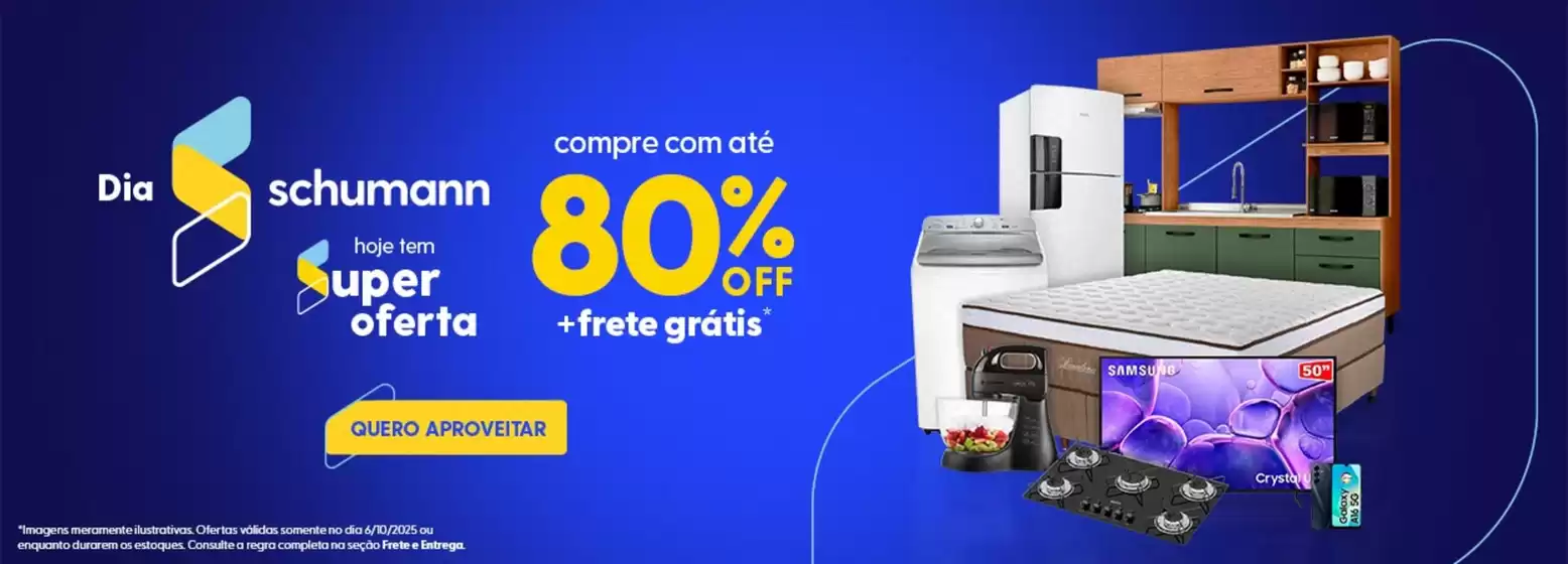 Catálogo Schumann em Santa Inês | Nossas melhores ofertas para você | 2025-10-06T00:00:00.000Z - 2025-10-06T00:00:00.000Z