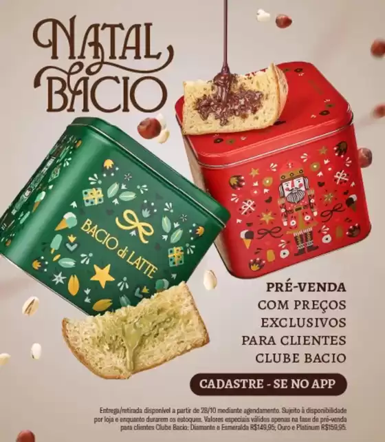 Catálogo Bacio di Latte em Goiânia | Natal Bacio | 2025-10-09T00:00:00.000Z - 2025-10-28T00:00:00.000Z