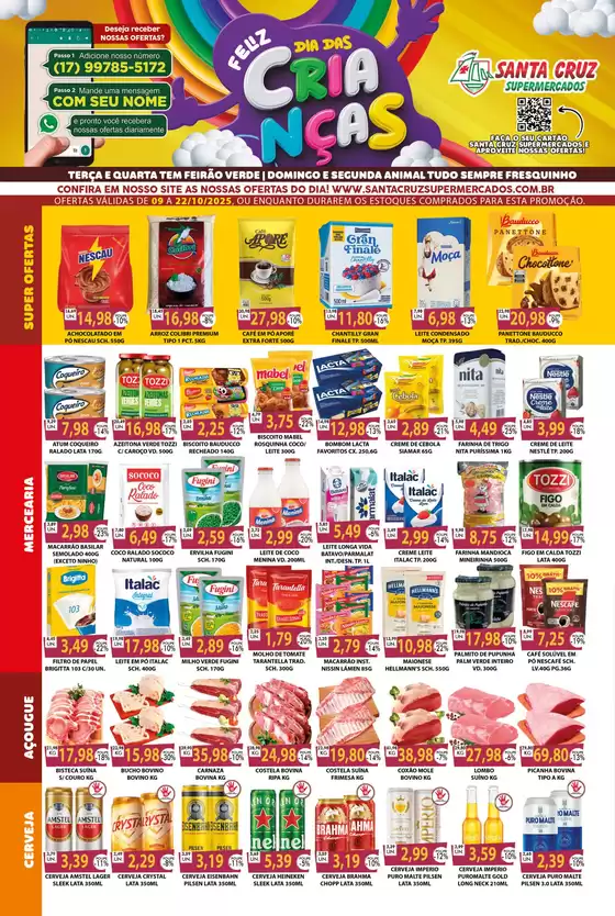 Catálogo Santa Cruz Supermercados em Pau dos Ferros | Feliz Dia Das Crianças | 2025-10-10T00:00:00.000Z - 2025-10-22T00:00:00.000Z