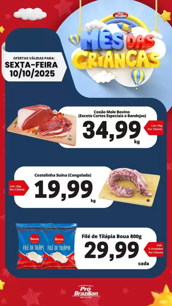 Catálogo Supermercados Pró Brazilian em Pau dos Ferros | Mês Das Crianças | 2025-10-10T00:00:00.000Z - 2025-10-10T00:00:00.000Z