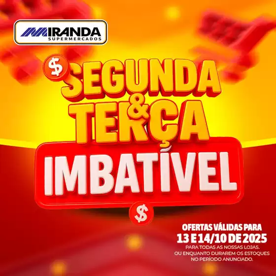Catálogo Miranda Supermercados em Cidreira | Segunda E Terça | 2025-10-13T00:00:00.000Z - 2025-10-14T00:00:00.000Z