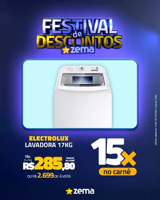 Catálogo Zema em Campinas | Ofertas especiais atraentes para todos | 2025-10-14T00:00:00.000Z - 2025-10-18T00:00:00.000Z