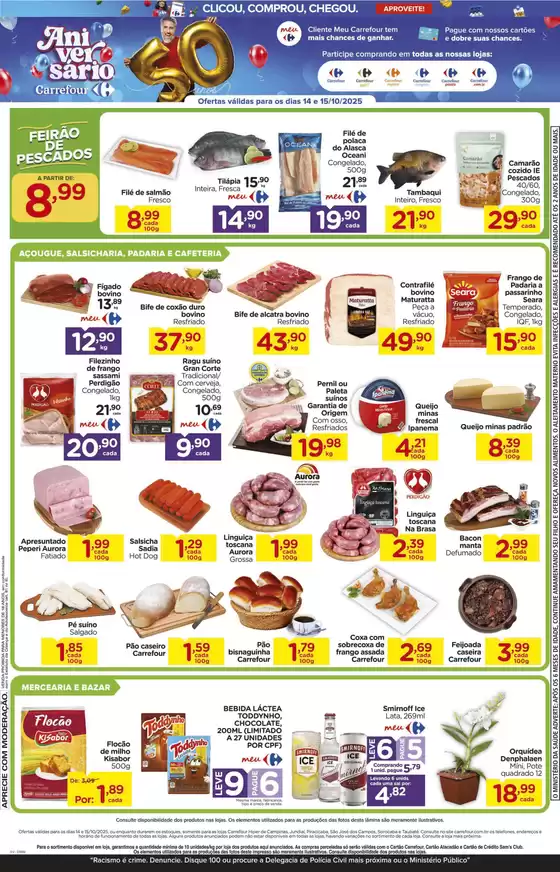 Ofertas especiais atraentes para todos