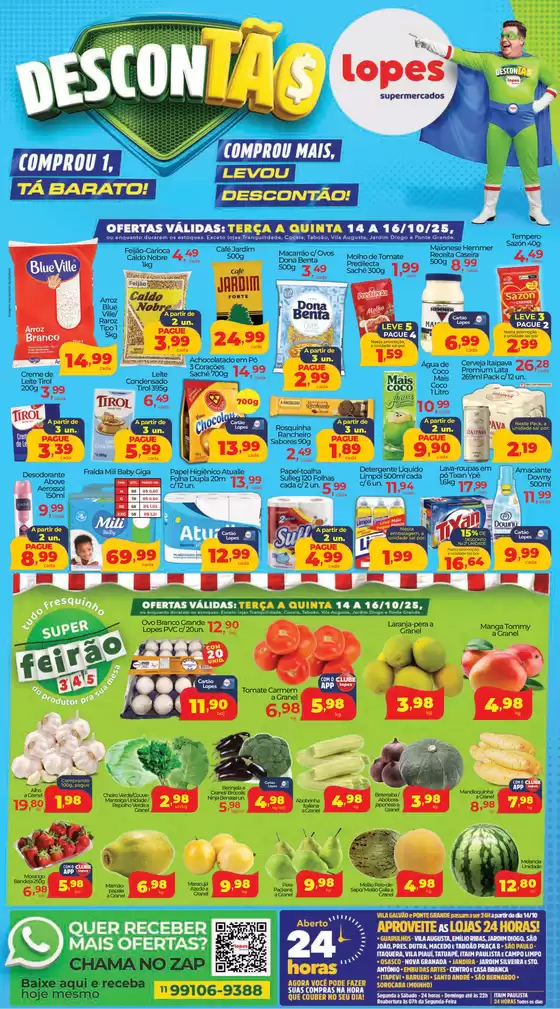 Catálogo Lopes Supermercados em Volta Redonda | Descontão  | 2025-10-14T00:00:00.000Z - 2025-10-16T00:00:00.000Z