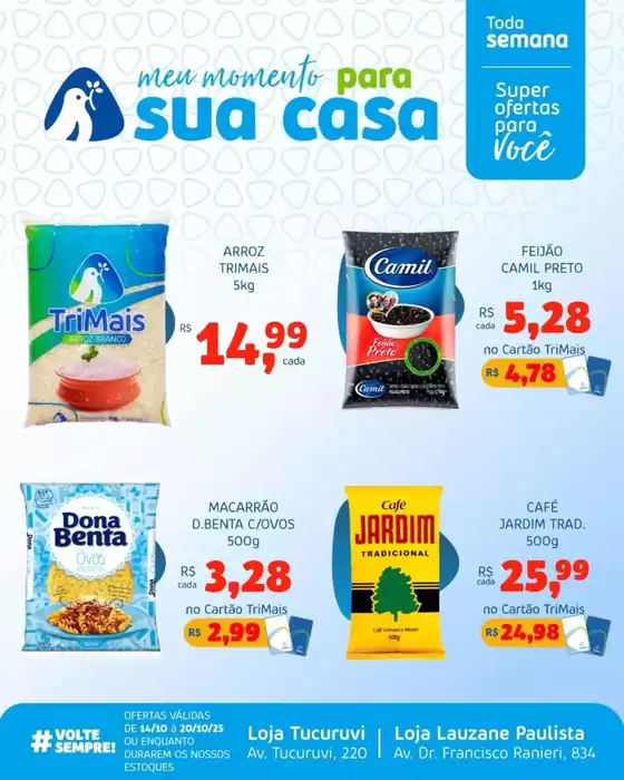 Catálogo Trimais Supermercado em Foz do Iguaçu | Ótima oferta para todos os clientes | 2025-10-15T00:00:00.000Z - 2025-10-20T00:00:00.000Z