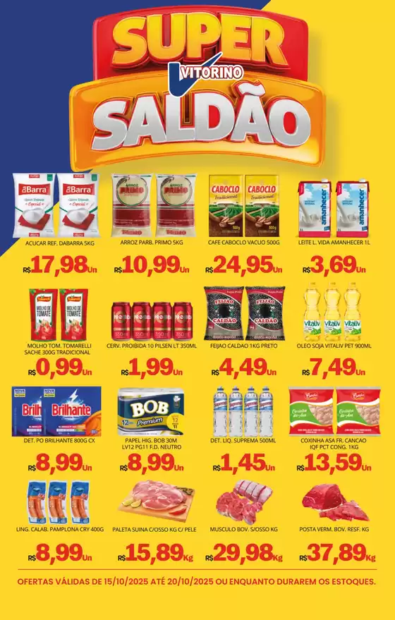Catálogo Supermercado Vitorino em Patrocínio | Encarte Supermercado Vitorino | 2025-10-15T00:00:00.000Z - 2025-10-20T00:00:00.000Z