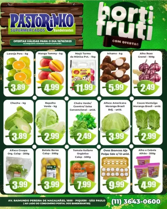 Catálogo Supermercado Pastorinho em Pindamonhangaba | Pechinchas e ofertas atuais | 2025-10-15T00:00:00.000Z - 2025-10-15T00:00:00.000Z