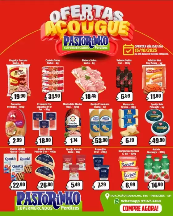 Catálogo Supermercado Pastorinho em Pindamonhangaba | Ofertas especiais atraentes para todos | 2025-10-15T00:00:00.000Z - 2025-10-15T00:00:00.000Z