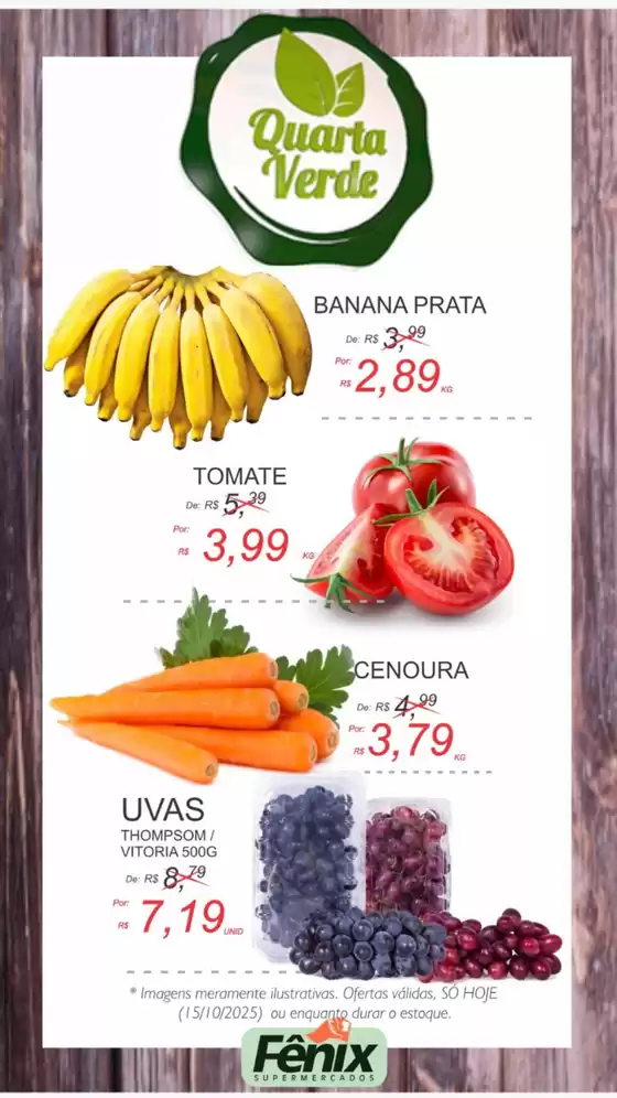 Catálogo Fênix Supermercados em Brasília | Quarta Verde | 2025-10-15T00:00:00.000Z - 2025-10-15T00:00:00.000Z