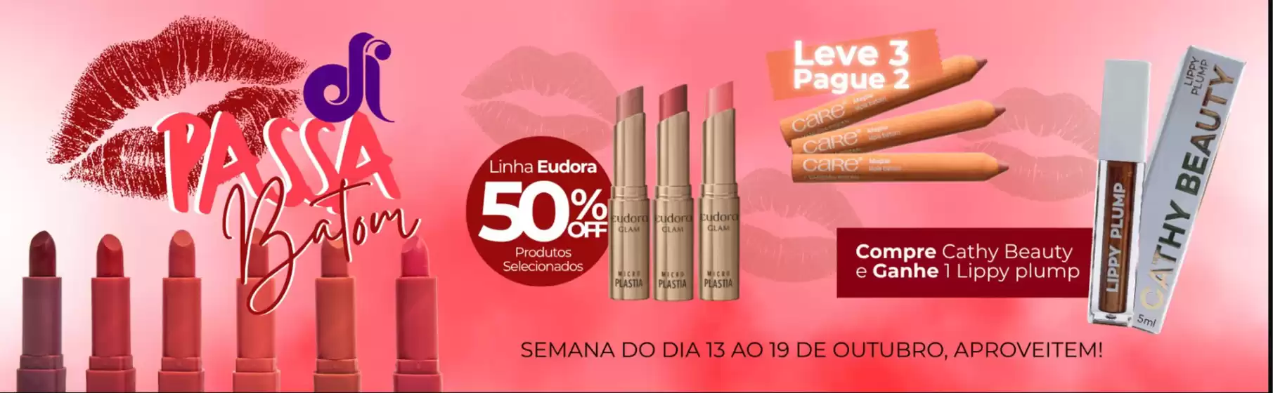 Catálogo Drogaria Iguatemi em Niterói | Linha Eudora 50% off ! | 2025-10-16T00:00:00.000Z - 2025-10-19T00:00:00.000Z