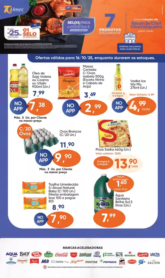Catálogo Imec Supermercados em Montenegro | Melhores ofertas para todos os caçadores de pechinchas | 2025-10-16T00:00:00.000Z - 2025-10-16T00:00:00.000Z
