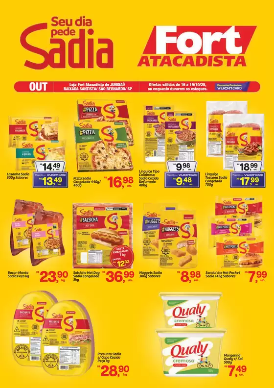 Catálogo Fort Atacadista em Goiás | SP Fort BRF 16 a 19 OUT 25 | 2025-10-16T00:00:00.000Z - 2025-10-19T00:00:00.000Z