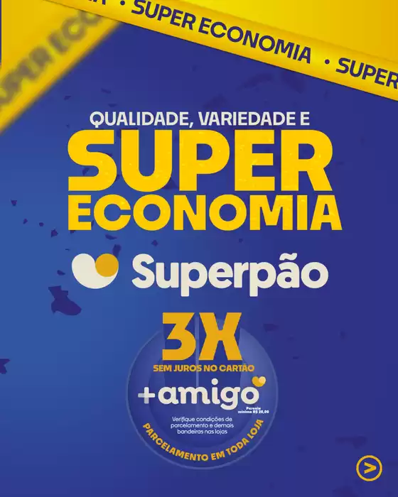 Catálogo Superpão em Santo André | Qualidade Variedade E Super Economia | 2025-10-17T00:00:00.000Z - 2025-10-17T00:00:00.000Z