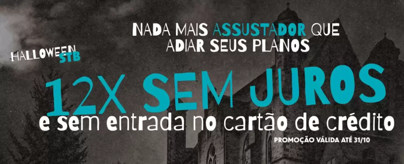 Nada mais assustador que adiar seus planos 