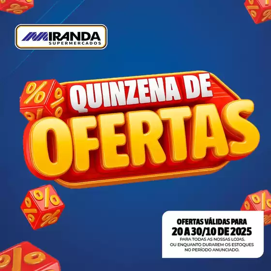 Catálogo Miranda Supermercados em Pará de Minas | Quinzena De Ofertas | 2025-10-20T00:00:00.000Z - 2025-10-30T00:00:00.000Z