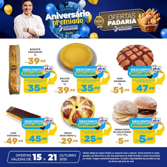 Catálogo Supermercados Jaù Serve | Ofertas Padaria | 2025-10-20T00:00:00.000Z - 2025-10-21T00:00:00.000Z