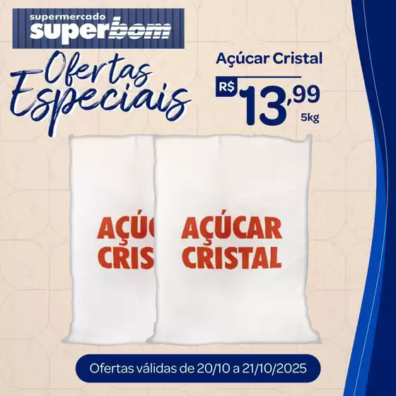 Catálogo Superbom Supermercado em Diadema | Encarte Superbom Supermercado | 2025-10-21T00:00:00.000Z - 2025-10-21T00:00:00.000Z