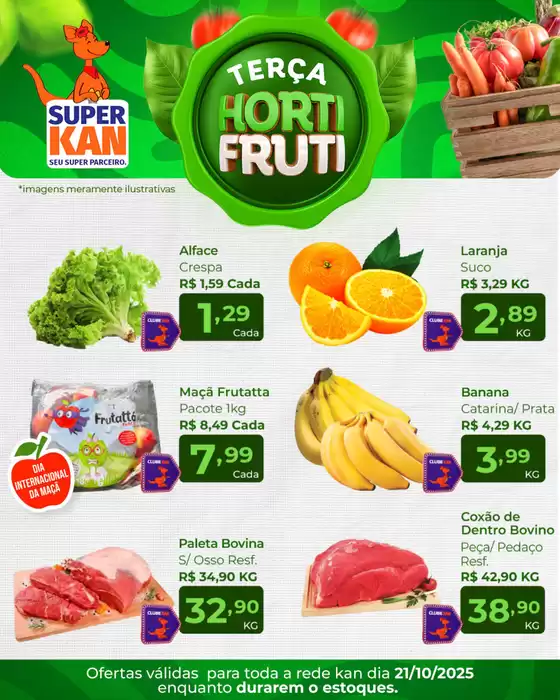 Catálogo Super Kan em São Paulo | Terça horti frut | 2025-10-21T00:00:00.000Z - 2025-10-21T00:00:00.000Z