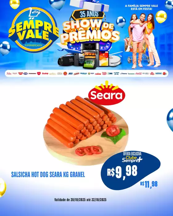 Catálogo Sempre Vale Supermercados em Piracicaba | Melhores ofertas para todos os clientes | 2025-10-22T00:00:00.000Z - 2025-10-22T00:00:00.000Z