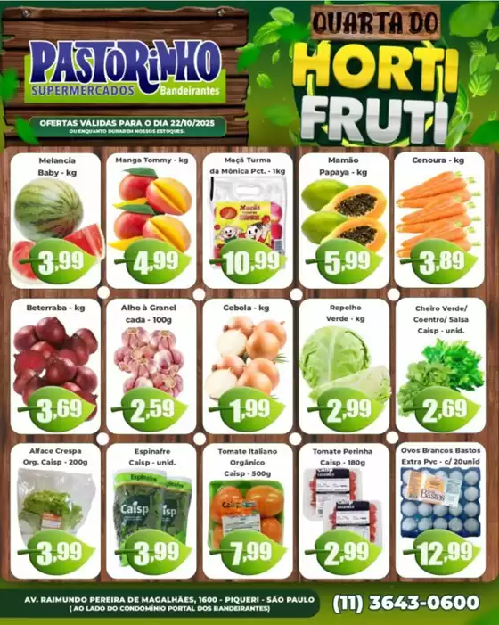 Catálogo Supermercado Pastorinho em Taboão da Serra | Melhores ofertas para todos os caçadores de pechinchas | 2025-10-22T00:00:00.000Z - 2025-10-22T00:00:00.000Z