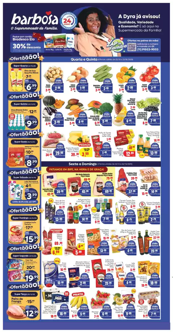 Catálogo Barbosa Supermercados em Schroeder | OFERTA | 2025-10-22T00:00:00.000Z - 2025-10-28T00:00:00.000Z