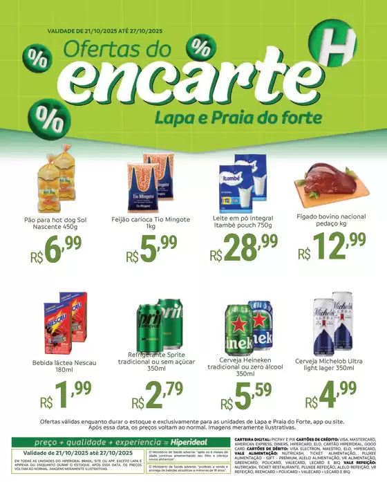 Catálogo Hiperideal Supermercados em Schroeder | Ofertas Do Encarte | 2025-10-22T00:00:00.000Z - 2025-10-27T00:00:00.000Z