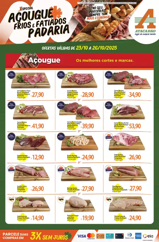 Catálogo Atacadão em Londrina | Atacadão - Açougue / Padaria / Frios e Fatiados | 2025-10-23T00:00:00.000Z - 2025-10-26T00:00:00.000Z