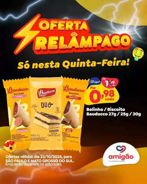 Catálogo Amigão Supermercados em Curitiba | Oferta Relâmpago | 2025-10-23T00:00:00.000Z - 2025-10-23T00:00:00.000Z