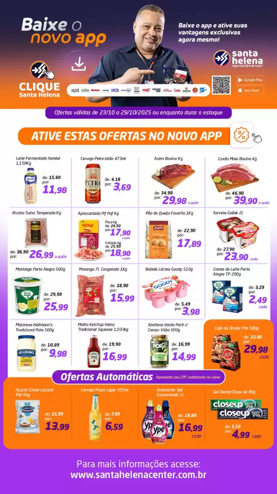 Catálogo Supermercados Santa Helena em Mogi das Cruzes | Baixe O Novo App | 2025-10-23T00:00:00.000Z - 2025-10-31T00:00:00.000Z
