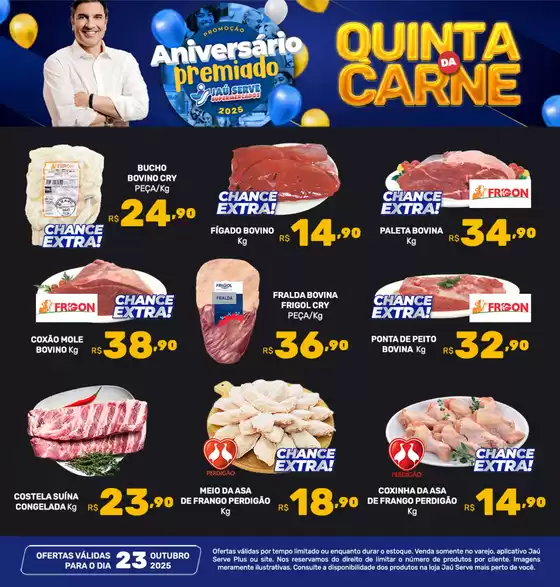 Catálogo Supermercados Jaù Serve em Anápolis | Quinta Da Carne | 2025-10-23T00:00:00.000Z - 2025-10-23T00:00:00.000Z