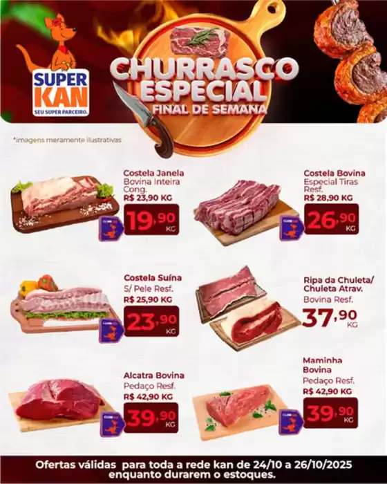 Catálogo Super Kan em Guapimirim | Churrasco Especial Final De Semana | 2025-10-24T00:00:00.000Z - 2025-10-26T00:00:00.000Z