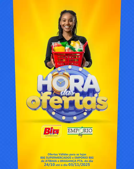 Catálogo Big Supermercados | Hora das ofertas | 2025-10-24T00:00:00.000Z - 2025-11-03T00:00:00.000Z