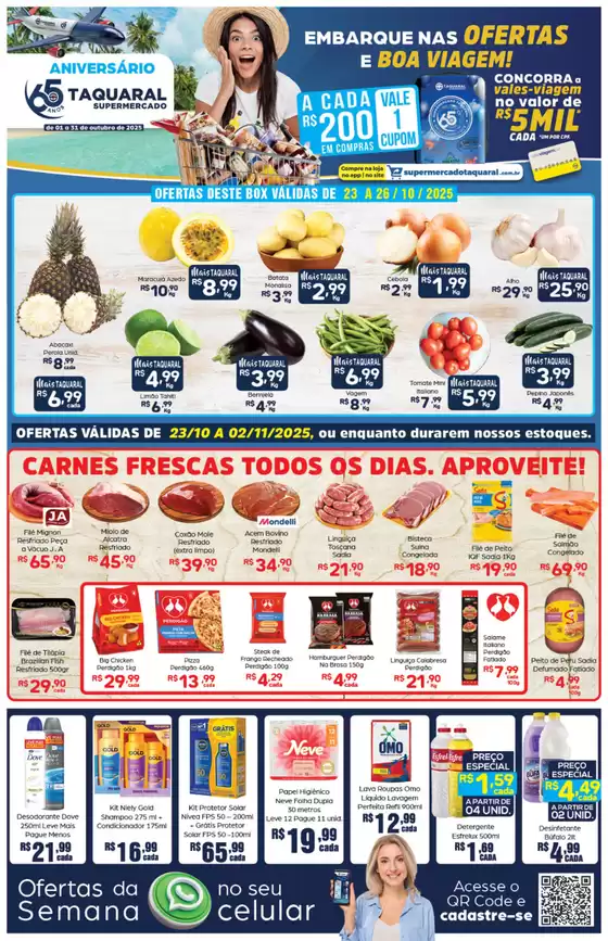 Catálogo Supermercado Taquaral em Aracaju | Folheto | 2025-10-24T00:00:00.000Z - 2025-10-26T00:00:00.000Z