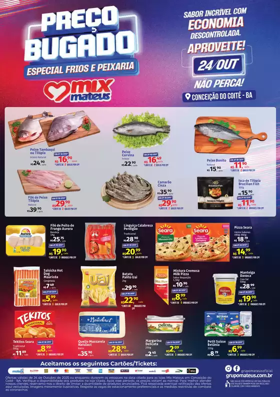 Catálogo Supermercados Mateus em Cosmópolis | Preço Bugado Frios E Peixaria | 2025-10-24T00:00:00.000Z - 2025-10-24T00:00:00.000Z