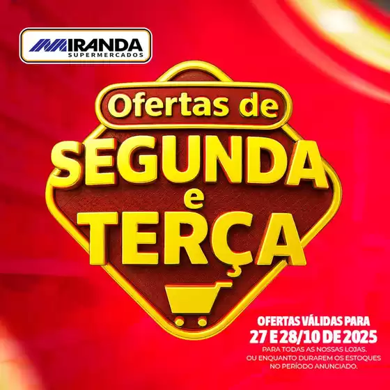 Catálogo Miranda Supermercados em Cachoeirinha | Ofertas de segunda e terca | 2025-10-27T00:00:00.000Z - 2025-10-28T00:00:00.000Z
