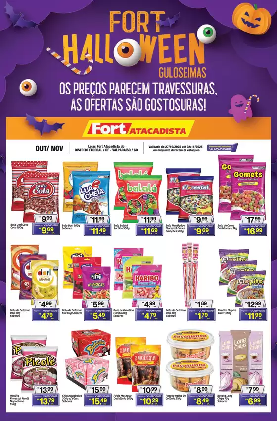 Catálogo Fort Atacadista | DF Fort HALLOWEN 27 OUT a 02 NOV 25 | 2025-10-27T00:00:00.000Z - 2025-11-02T00:00:00.000Z