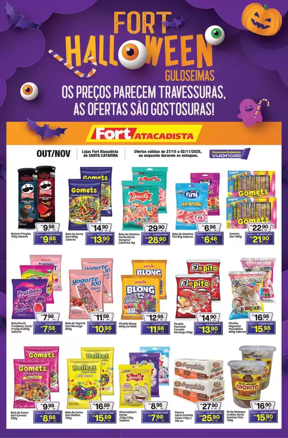 Catálogo Fort Atacadista em Goiânia | SC FORT Halloween 27 a 02 OUT NOV 25 | 2025-10-27T00:00:00.000Z - 2025-11-02T00:00:00.000Z
