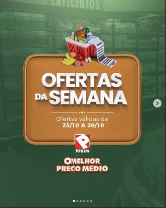 Catálogo Supermercado Perim em Aracati | Ofertas Da Semana | 2025-10-28T00:00:00.000Z - 2025-10-29T00:00:00.000Z